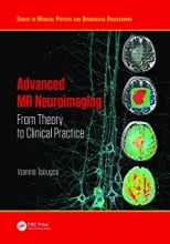کتاب ادونسید ام آر نیورو میجینگ Advanced MR Neuroimaging : From Theory to Clinical Practice