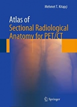 کتاب اطلس آف سکشنال رادیولوژیکال آناتومی Atlas of Sectional Radiological Anatomy for PET/CT