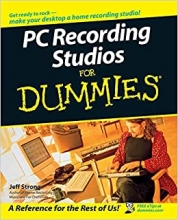 کتاب پی سی رکوردینگ استادیوز فور دامیز Pc Recoding Studios For Dummies