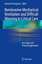 کتاب نانینویسیو مکانیکال ونتیلیشن Noninvasive Mechanical Ventilation and Difficult Weaning in Critical Care 1st Edition2019