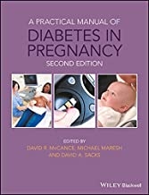 کتاب پرکتیکال مانوئل آف دیابتز این پرگنانسی A Practical MA Practical Manual of Diabetes in Pregnancyanual of Diabetes in Pregnan