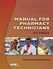 کتاب مانوئل فور فارمیسی تکنسین Manual for Pharmacy Technicians