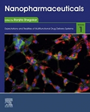 کتاب نانوفارماسیوتیکالز Nanopharmaceuticals : Volume 1: Expectations and Realities of Multifunctional Drug Delivery Systems