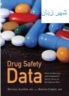 کتاب دراگ سیفتی دیتا Drug Safety Data 1st Edition2010