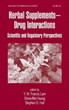 کتاب هربال ساپلمنتس دراگ اینتراکشنز Herbal Supplements-Drug Interactions: Scientific and Regulatory Perspectives