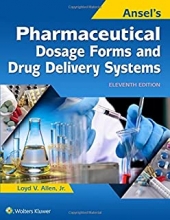 کتاب فارماسیوتیکال دوسیج Ansel’s Pharmaceutical Dosage Forms and Drug Delivery Systems, 11th Edition2017