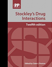 کتاب استوکلیز دراگ اینتراکشنز Stockley's Drug Interactions : A Source Book of Interactions, Their Mechanisms, Clinical Importanc