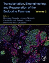 کتاب ترنسپلنتیشن Transplantation, Bioengineering, and Regeneration of the Endocrine Pancreas: Volume 22019