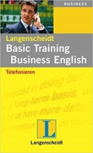 کتاب Basic Training Business English Telefonieren