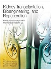 کتاب کیندی ترنسپلنتیشن Kidney Transplantation, Bioengineering, and Regeneration