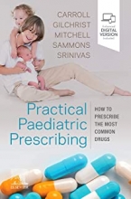 کتاب پرکتیکال پدیاتریک پرسکرایبینگ Practical Paediatric Prescribing : How to Prescribe the Most Common Drugs