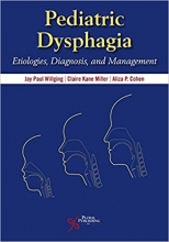 کتاب پدیاتریک دیسفیجیا 2020 Pediatric Dysphagia: Etiologies, Diagnosis, and Management 1st Edition