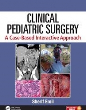 کتاب کلینیکال پدیاتریک سرجری Clinical Pediatric Surgery: A Case-Based Interactive Approach 1st Edition