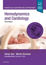 کتاب هیمودینامیکس اند کاردیولوژی 2020 Hemodynamics and Cardiology (Neonatology: Questions & Controversies) 3rd ed. Edition
