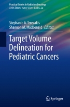 کتاب تارگت وولوم دلینیشن فور پدیاتریک کنسرز Target Volume Delineation for Pediatric Cancers