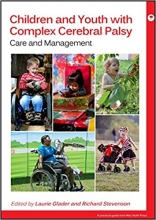 کتاب چیلدرن اند یوث ویت کومپلکس سریبرال پالزی Children and Youth with Complex Cerebral Palsy : Care and Management