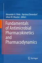 کتاب فاندامنتالز آف آنتیمیکروبیال فارماکوکینتیک اند فارماکودینامیک Fundamentals of Antimicrobial Pharmacokinetics and Pharmacody