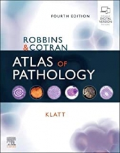کتاب رابینز اند کوتران اطلس آف پاتولوژی Robbins and Cotran Atlas of Pathology (Robbins Pathology) 4th Edition