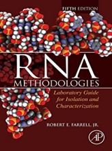 کتاب آر ان ای متودولوژیز RNA Methodologies : Laboratory Guide for Isolation and Characterization