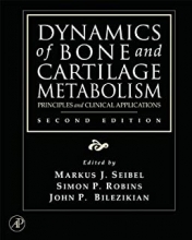 کتاب دینامیکس آف بون اند کارتیلیج متابولیسم Dynamics of Bone and Cartilage Metabolism, 2nd Edition2006