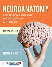 کتاب نیوروآناتومی Neuroanatomy for Speech-Language Pathology and Audiology 2nd Edition2019