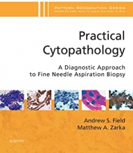 کتاب پرکتیکال سیتوپاتولوژی Practical Cytopathology: A Diagnostic Approach to Fine Needle Aspiration Biopsy