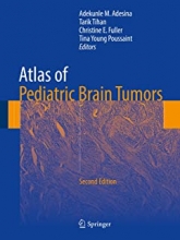 کتاب اطلس آف پدیاتریک برین تومورز Atlas of Pediatric Brain Tumors, 2nd Edition2016