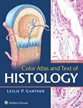کتاب کالر اطلس اند تکست آف هیستولوژی Color Atlas and Text of Histology Seventh Edition2017