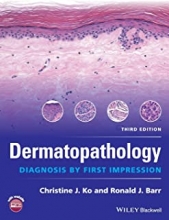 کتاب دراماتوپاتولوژی Dermatopathology: Diagnosis by First Impression 3rd Edition2016