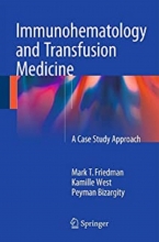 کتاب ایمونوهماتولوژی Immunohematology and Transfusion Medicine : A Case Study Approach
