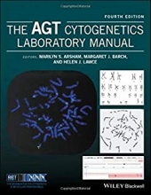 کتاب ای جی تی سایتوجنیتیکس لابراتوری مانوئل The AGT Cytogenetics Laboratory Manual