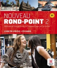 کتاب زبان فرانسه Nouveau Rond-Point 2 + Cahier + CD audio