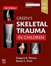 کتاب گرین اسکلتال تروما این چیلدرن Green’s Skeletal Trauma in Children 6th Edition