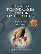 کتاب اوپریتیو تکنیکیز این پدیاتریک ارتوپدیکس Operative Techniques in Pediatric Orthopaedics