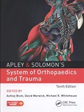 کتاب آپلی اند سلیمانز سیستم آف ارتوپدیکس اند تروما Apley & Solomon’s System of Orthopaedics and Trauma 10th Edition