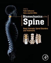 کتاب بیومکانیک آف د اسپین Biomechanics of the Spine: Basic Concepts, Spinal Disorders and Treatments 1st Edition, Kindle Edition