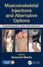 کتاب ماسکلواسکلتال اینجکشنز اند آلترنیتیو Musculoskeletal Injections and Alternative Options : A practical guide to 'what, when