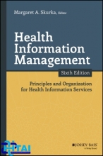 کتاب هلث اینفورمیشن منیجمنت Health Information Management, 6th Edition2017