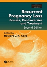 کتاب ریکارنت پرگنانسی لوس Recurrent Pregnancy Loss: Causes, Controversies, and Treatment, 2nd Edition2014