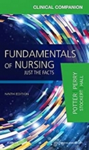 کتاب کلینیکال کومپانیون فور فاندامنتالز آف نرسینگ Clinical Companion for Fundamentals of Nursing : Just the Facts