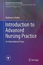 کتاب اینتروداکشن تو ادونسد نرسینگ پرکتیس Introduction to Advanced Nursing Practice : An International Focus