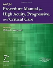 کتاب ای ای سی ان پروسیجر مانوئل AACN Procedure Manual for High Acuity, Progressive, and Critical Care