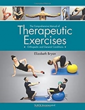 کتاب کامپرهنسیو مانوئل آف تراپیوتیک اکسرسایز The Comprehensive Manual of Therapeutic Exercises : Orthopedic and General Conditi
