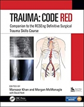کتاب تروما Trauma: Code Red: Companion to the RCSEng Definitive Surgical Trauma Skills Course2019