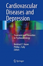 کتاب کاردیوواسکولار دیزیزز اند دیپرشن Cardiovascular Diseases and Depression: Treatment and Prevention in Psychocardiology2016