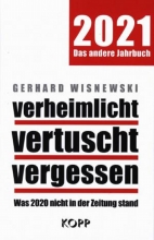 کتاب آلمانی verheimlicht vertuscht vergessen Was 2020 nicht in der Zeitung stand
