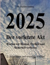 کتاب رمان آلمانی 2025 Der vorletzte Akt Warum wir Heimat Freiheit und Sicherheit verlieren