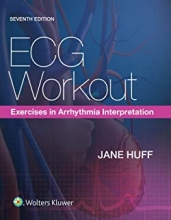 کتاب ای سی جی ورکات ECG Workout: Exercises in Arrhythmia Interpretation, Seventh Edition2016