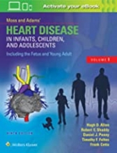 کتاب ماس اند آدامز هارت دیزیز Moss & Adams’ Heart Disease in Infants, Children, and Adolescents, 9th Edition2016