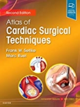کتاب اطلس آف کاردیاک سرجیکال تکنیکز Atlas of Cardiac Surgical Techniques 2nd Edition2018